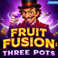 GRAB88 - Fruit Fusion: Three Pots | grab88 | GRAB88