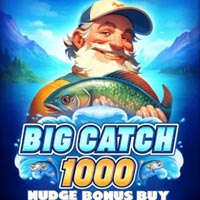 GRAB88 - Big Catch 1000 Nudge Bonus Buy | grab88 | GRAB88