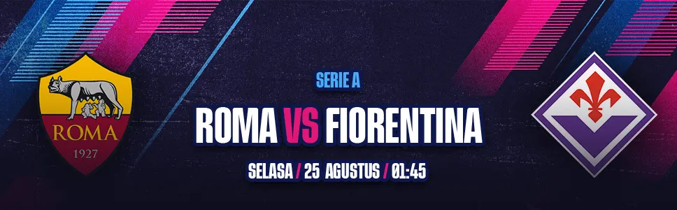 Roma vs Fiorentina